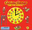 Curious George: Time For School Lift-The-Flaps (Cgtv) - Retail Maharaj