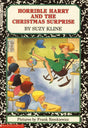 Horrible Harry and the Christmas Surprise: 6 - Retail Maharaj