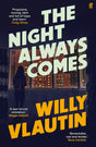 The Night Always Comes - Retail Maharaj