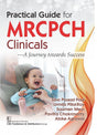 Practical Guide For Mrcpch Clinicals A Journey Towards Success (Pb 2024) - Retail Maharaj