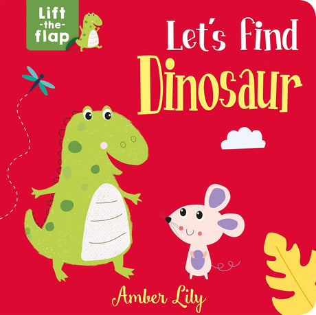 Lift The Flap - 6X6 Format-Let's Find Dinosaur - Retail Maharaj