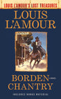 Borden Chantry (Louis L'Amour's Lost Treasures): A Novel - Retail Maharaj