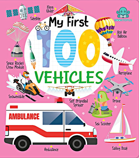 My First 100 Vehicles Board Book (My First 100 Board Book) - Retail Maharaj