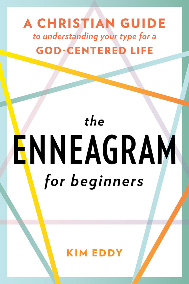 The Enneagram for Beginners: A Christian Guide to Understanding Your Type for a God-Centered Life - Retail Maharaj