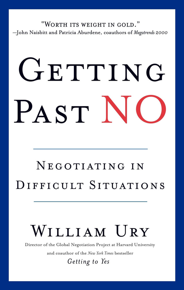 Getting Past No: Negotiating in Difficult Situations - Retail Maharaj