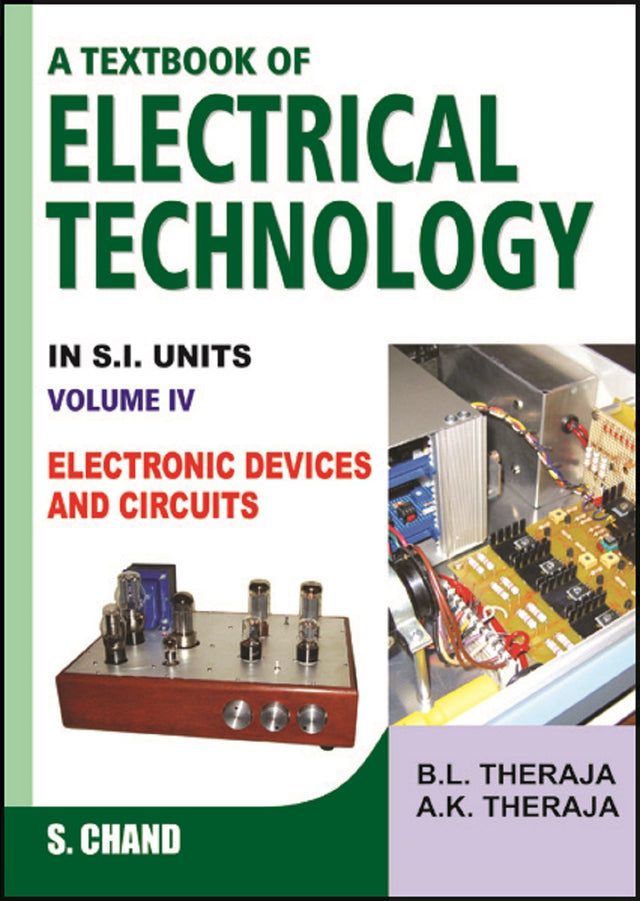 A Textbook of Electrical Technology Volume - IV (Electronic Devices and Circuits) (Multicolour Edition) - Retail Maharaj