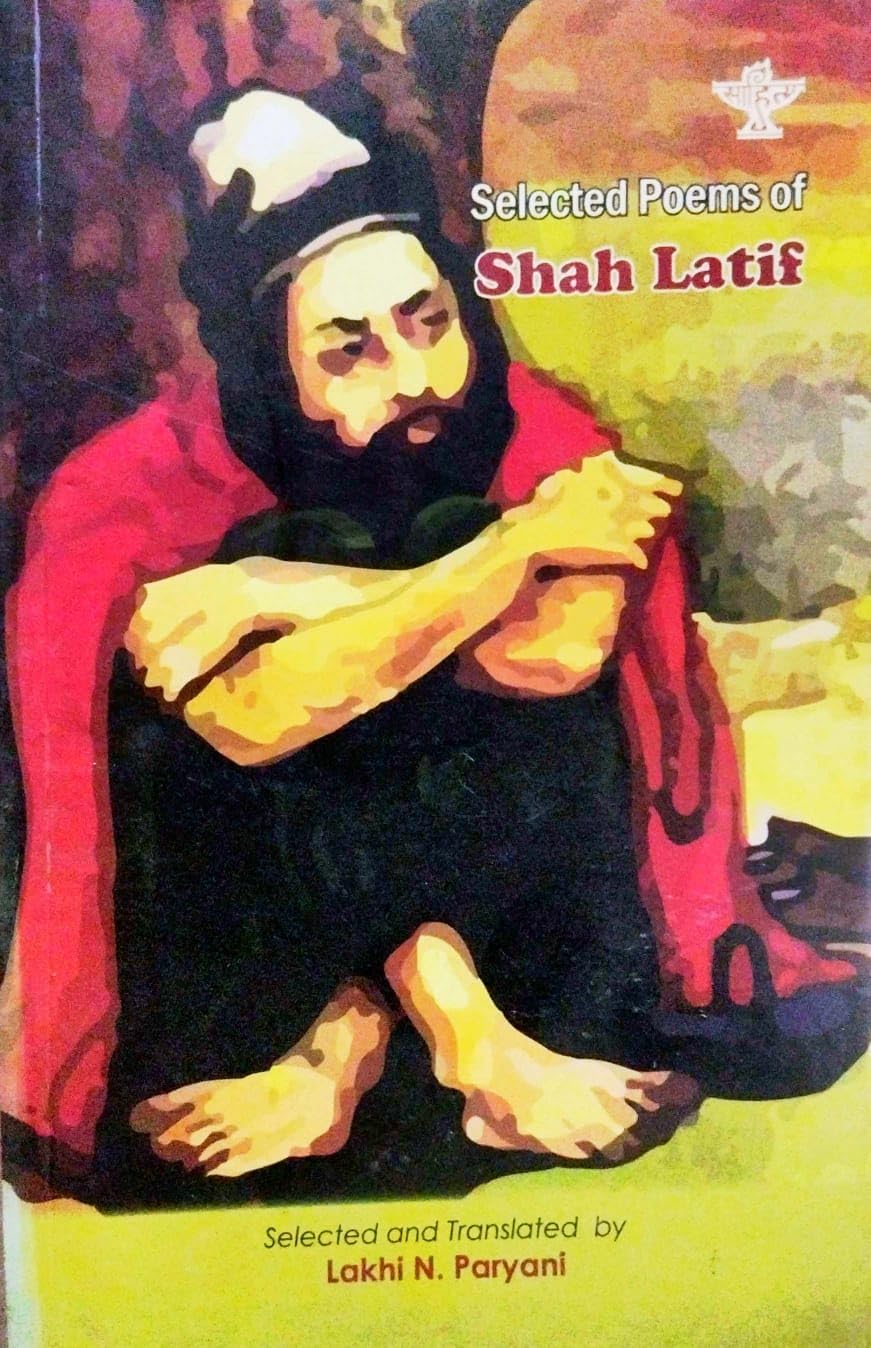 Selected Poems of Shah Latif (English Version)