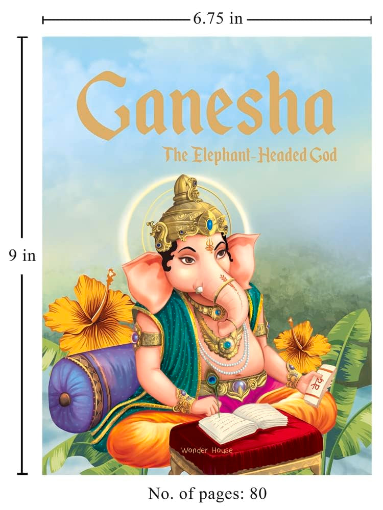 Ganesha: The Elephant Headed God- Illustrated Stories From Indian History And Mythology - Retail Maharaj