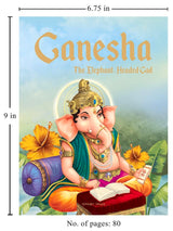 Ganesha: The Elephant Headed God- Illustrated Stories From Indian History And Mythology - Retail Maharaj