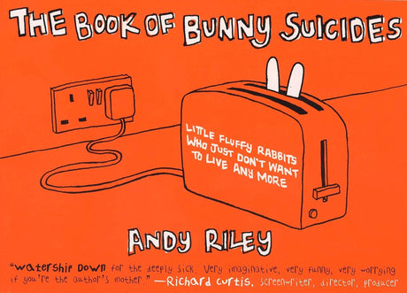 The Book of Bunny Suicides: Little Fluffy Rabbits Who Just Don't Want to Live Anymore (Books of the Bunny Suicides Series) - Retail Maharaj