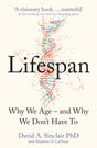 Lifespan : Why We Age – and Why We Don’t Have To - Retail Maharaj