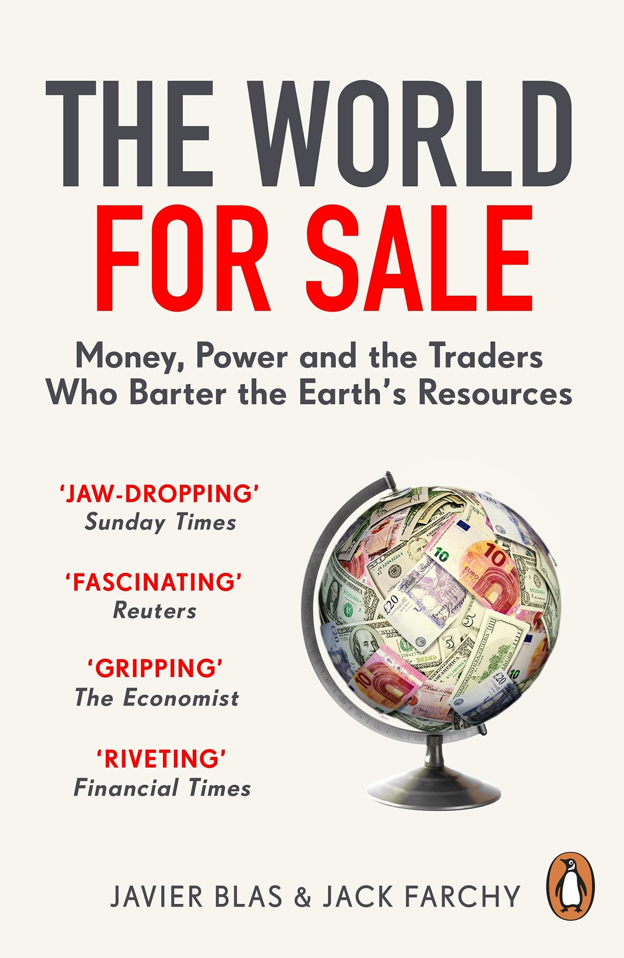 The World for Sale: Money, Power and the Traders Who Barter the Earth’s Resources - Retail Maharaj