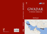 Gwadar : A Chinese Gibraltar - Retail Maharaj