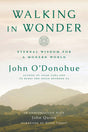 Walking in Wonder: Eternal Wisdom for a Modern World - Retail Maharaj