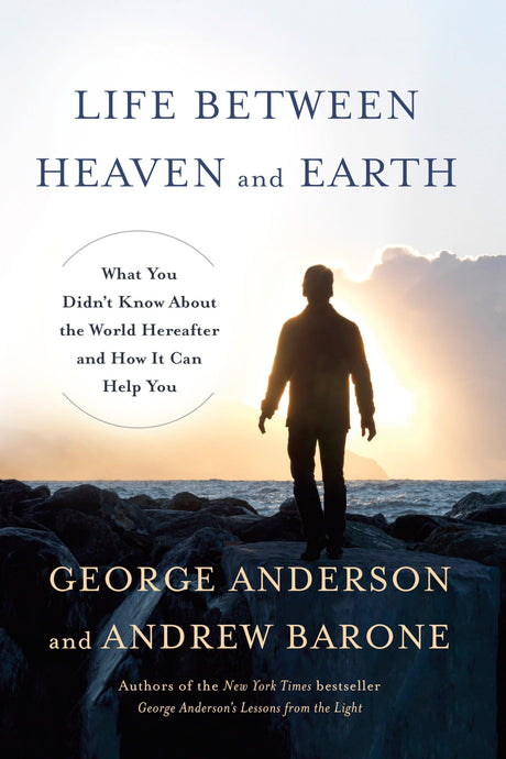 Life Between Heaven and Earth: What You Didn't Know About the World Hereafter and How It Can Help You - Retail Maharaj