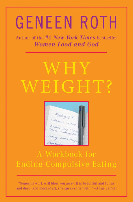 Why Weight?: A Workbook for Ending Compulsive Eating - Retail Maharaj
