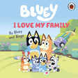 Bluey: I Love My Family - Retail Maharaj