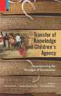Transfer of Knowledge and Children’s Agency: Reconstructing the Paradigm of Socialization - Retail Maharaj