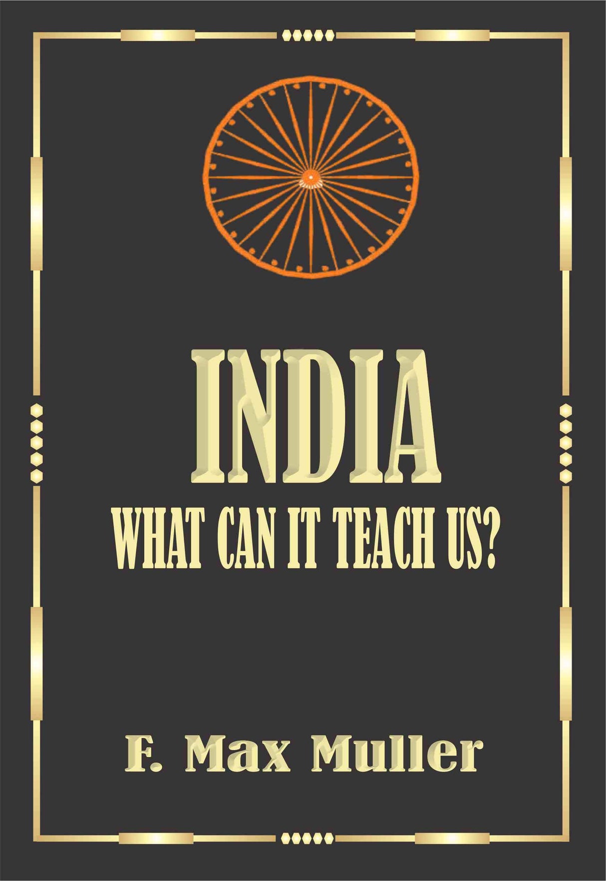 India What Can It Teach us (Classic Hardcover Edition) - Retail Maharaj