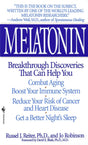 Melatonin: Breakthrough Discoveries That Can Help You Combat Aging, Boost Your Immune System, Reduce Your Risk of Cancer and Heart Disease, Get a Better Night's Sleep - Retail Maharaj