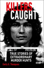 Killers Caught: True Stories of Extraordinary Murder Hunts - Retail Maharaj