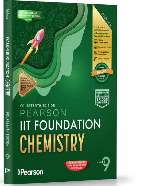 Pearson'26 IIT Foundation Class 9 Chemistry| For JEE, NSO & Olympiad Exams|JEE Practice Questions|Free 8 Online Assessments, 34 Video Solutions, 8 work sheets & Tests in Pearson MyInsights & elibrary - Retail Maharaj