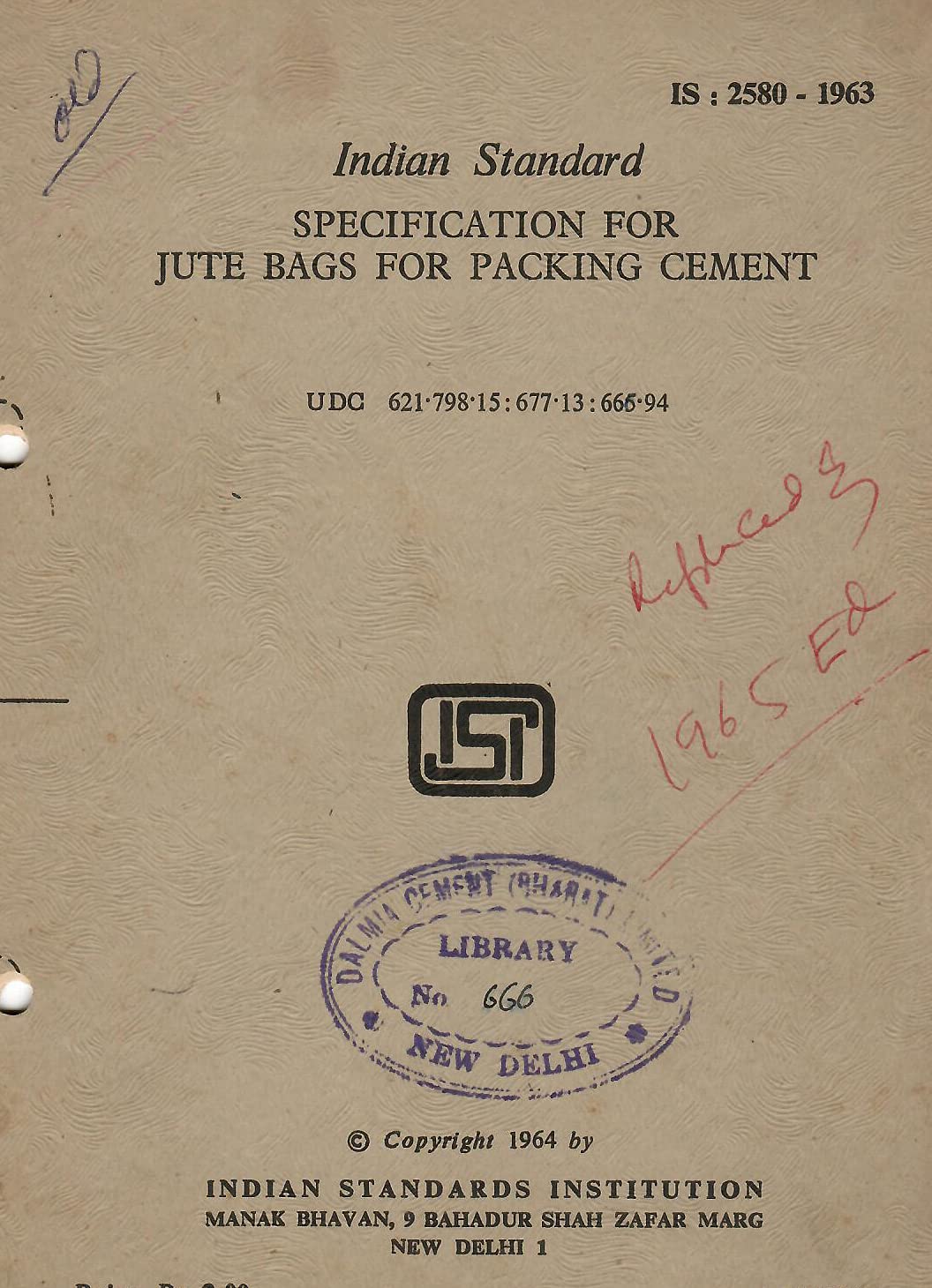 IS : 2580-1963 - Specification for Jute Bags for Packing Cement [Paperback] Indian Standards Institution