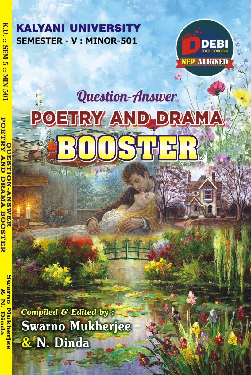 Poetry and Drama: Question-Answer Booster (Minor-501) Kalyani University (English Version)