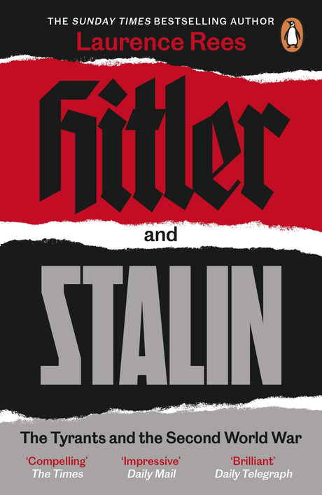 Hitler and Stalin: The Tyrants and the Second World War - Retail Maharaj