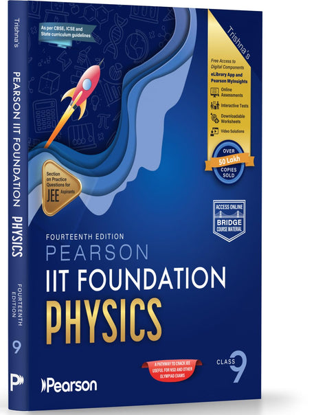 Pearson'26 IIT Foundation Physics Class 9|For JEE, NSO & Olympiad Exams|JEE Practice Questions|Free 10 Online Assessments,48 Video Solutions,10 worksheets & Tests in Pearson MyInsights & elibrary - Retail Maharaj