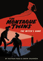 The Montague Twins: The Witch's Hand: (A Graphic Novel): 1 - Retail Maharaj