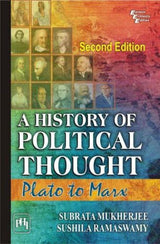 HISTORY OF POLITICAL THOUGHT: PLATO TO MARX, 2ND EDN - Retail Maharaj