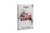 The Price of Redemption-Redemption Saga Part 1 - Retail Maharaj