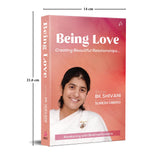 Being Love: Creating Beautiful Relationships - Retail Maharaj
