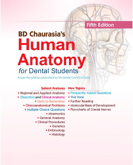 BD CHAURASIAS HUMAN ANATOMY FOR DENTAL STUDENTS 5ED (PB 2024) - Retail Maharaj