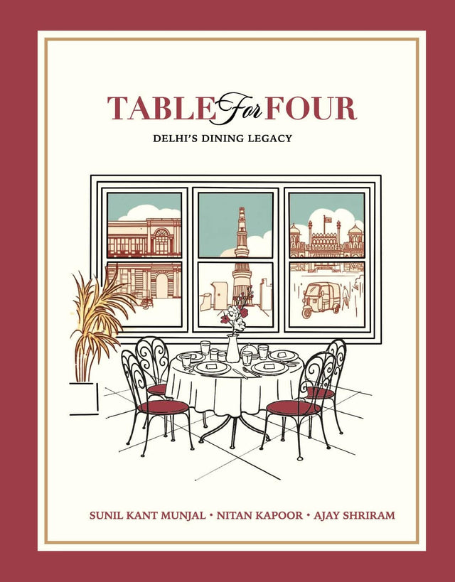 Table For Four: Delhi's Dining Legacy (English) - Retail Maharaj