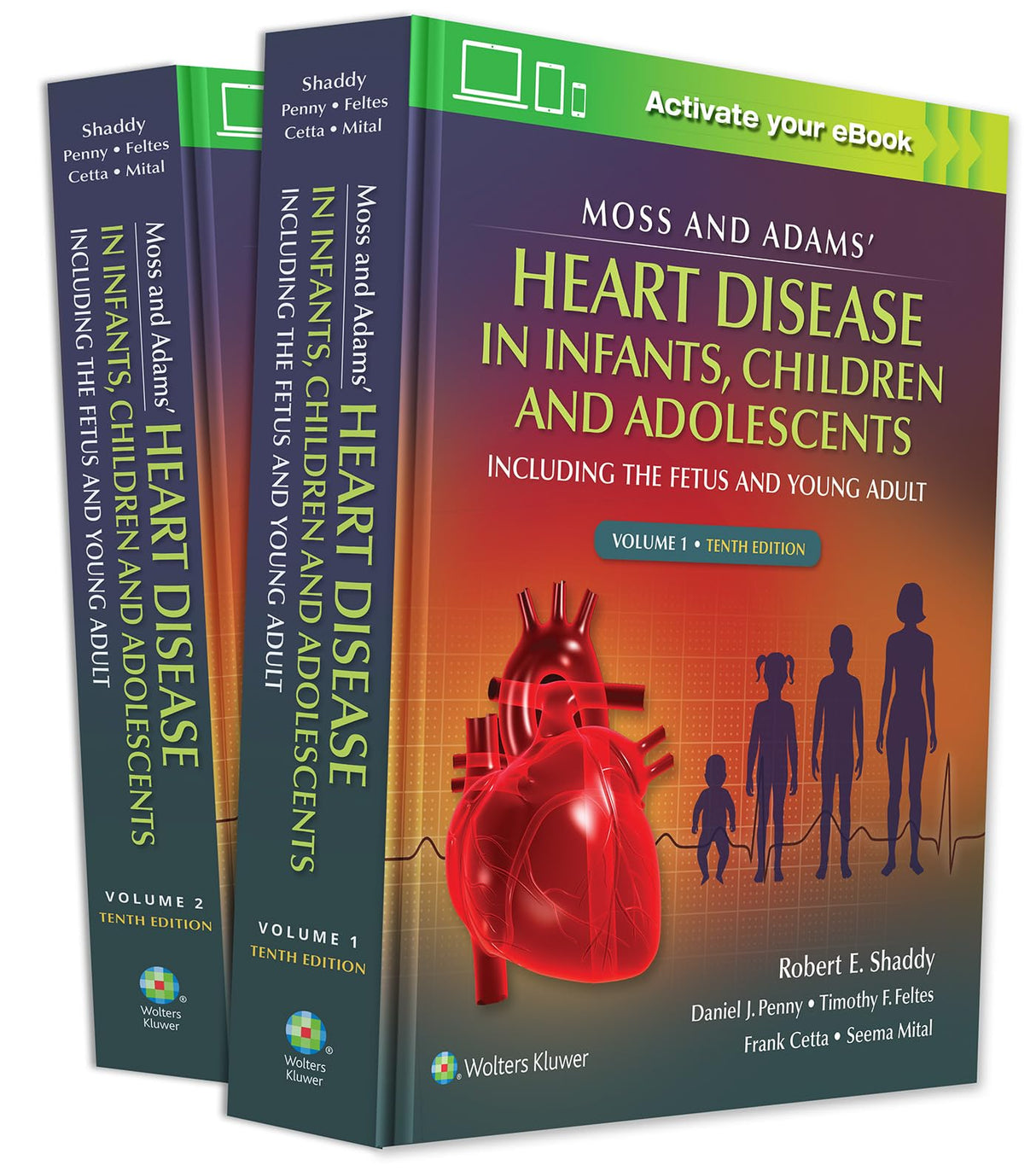 Moss & Adams' Heart Disease in infants, Children, and Adolescents: Including the Fetus and Young Adult - Retail Maharaj