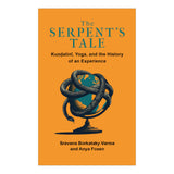 The Serpent's Tale: Kundalini, Yoga, and History of an Experience - Retail Maharaj