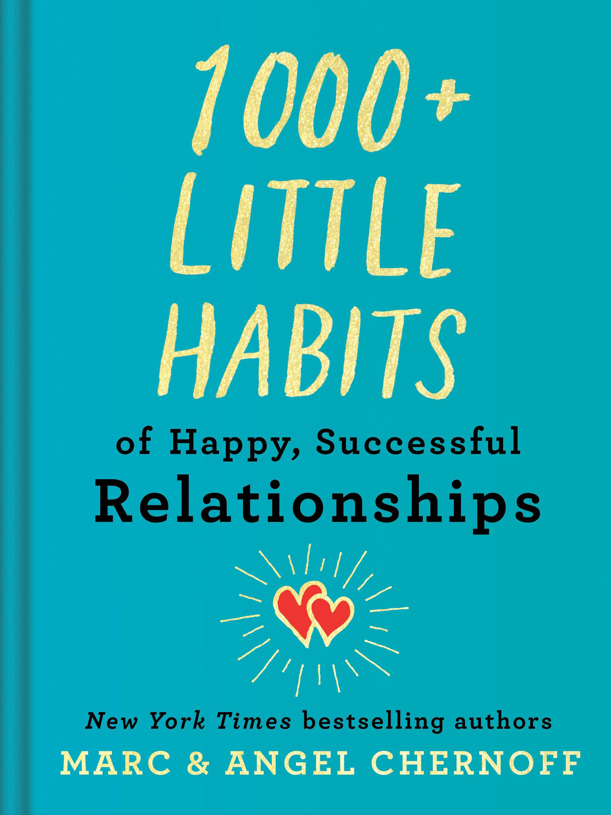 1000+ Little Habits of Happy, Successful Relationships - Retail Maharaj