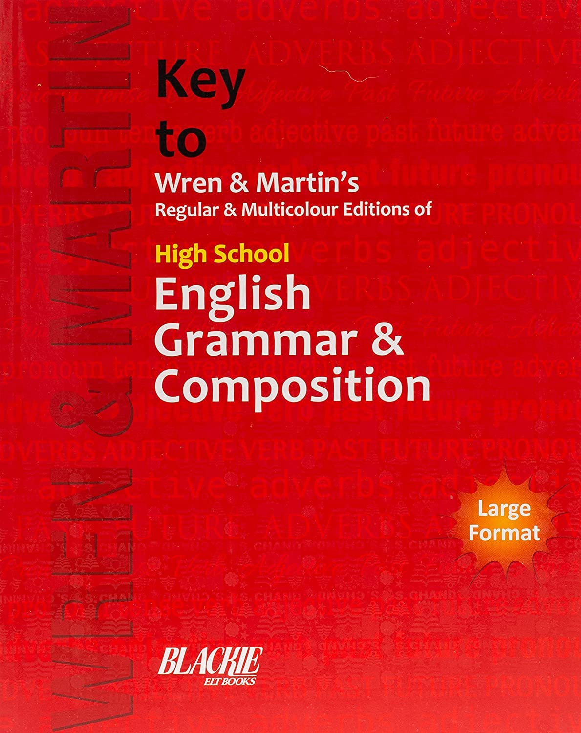 Key to High School English Grammar & Com - Retail Maharaj