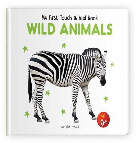 My First Book of Touch And Feel - Wild Animals : Touch And Feel Board Book For Children - Retail Maharaj