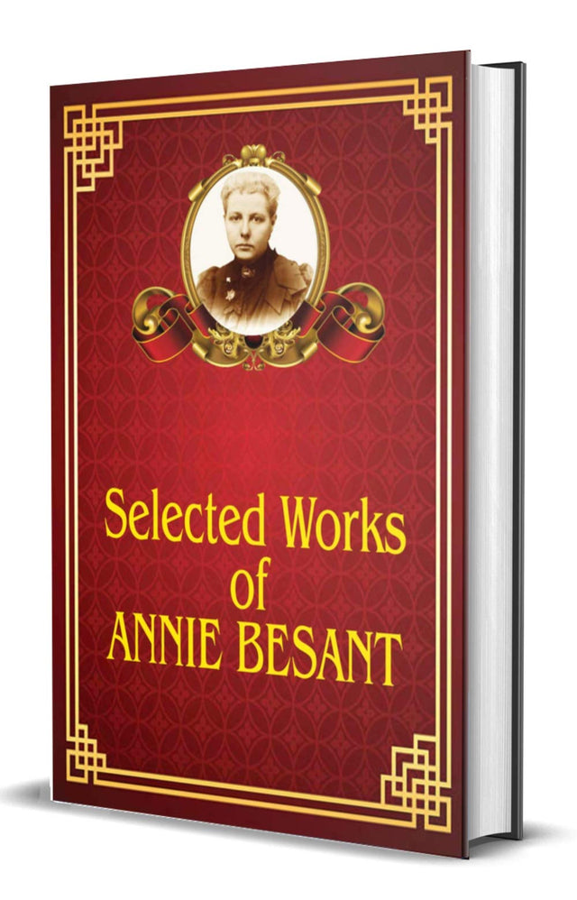 Selected works of Annie Besant Rare Collector's Edition of 3 Books In, Thought Power, Death and After, Avatarras - Retail Maharaj
