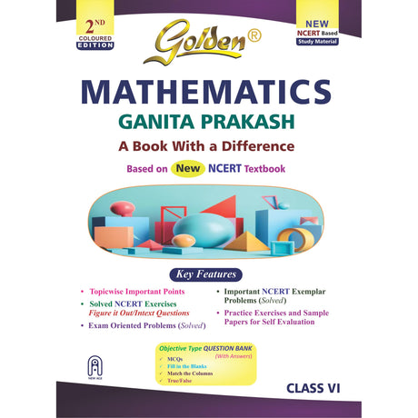 Golden Mathematics Study Material Based on NEW NCERT Ganita Prakash For Class 6 | For CBSE 2026 Exams |Summary | Solved Textual Questions | Sample Papers | Exam Oriented & Objective Type Question - Retail Maharaj
