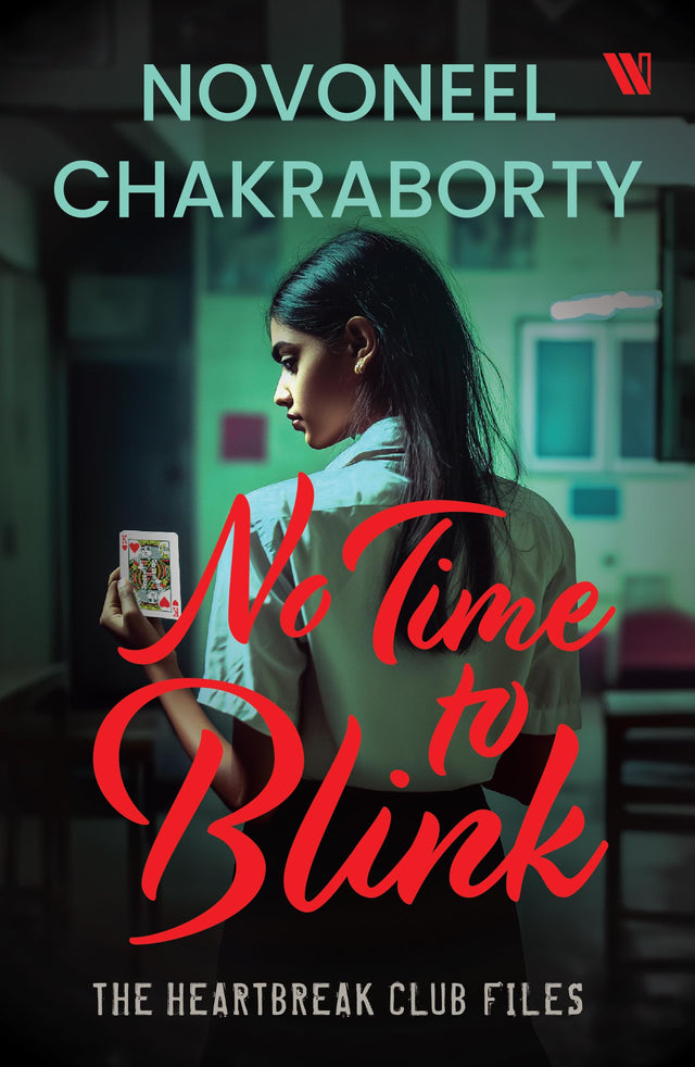 No Time to Blink - The Heartbreak Club Files 2 - Retail Maharaj