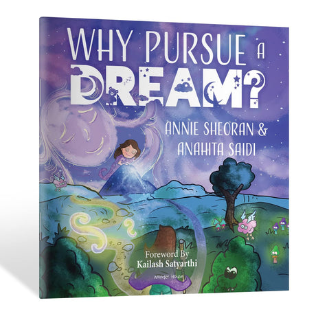 Why Pursue A Dream? - A Beautifully Illustrated and Engaging Story Book For Children - Retail Maharaj