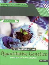 Fundamentals of Quantitative Genetics: Theory and Practicals by D. R. Mehta