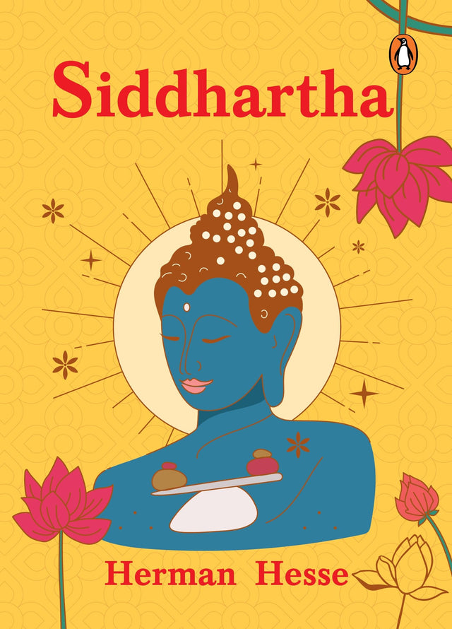 Siddhartha: A Classic Novel of Spiritual Awakening and Self-Discovery | Hermann Hesse’s Timeless Journey to Enlightenment and Inner Peace | Premium Hardback Edition, Perfect for Gifting - Retail Maharaj