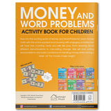 Money and Word Problems: Activity Book for Children Fun Math Word Challenges & Everyday Concepts | Ages 6–9 | Strengthen Reasoning & Problem-Solving Skills - Retail Maharaj