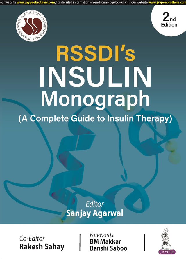 RSSDI'S INSULIN MONOGRAPH (A COMPLETE GUIDE TO INSULIN THERAPY) - Retail Maharaj