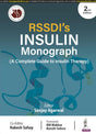 RSSDI'S INSULIN MONOGRAPH (A COMPLETE GUIDE TO INSULIN THERAPY) - Retail Maharaj